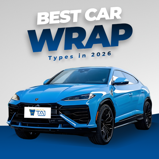 Ultimate Guide to Car Wrap Types | VinylTaj